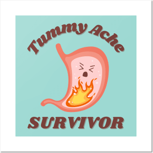 Tummy Ache Survivor Cute Kawaii Posters and Art